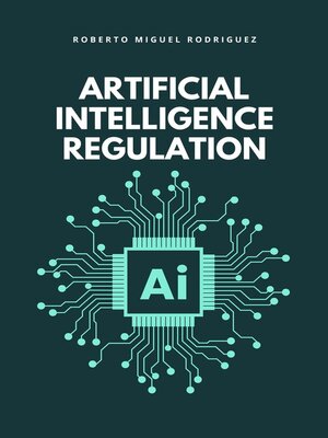 cover image of Artificial Intelligence Regulation